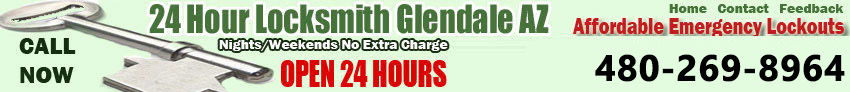 24 Hour Locksmith Glendale AZ Service